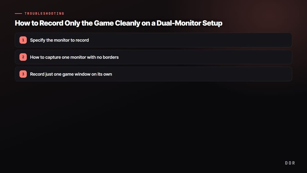 How to Record Only the Game Cleanly on a Dual-Monitor Setup — step-by-step overview graphic