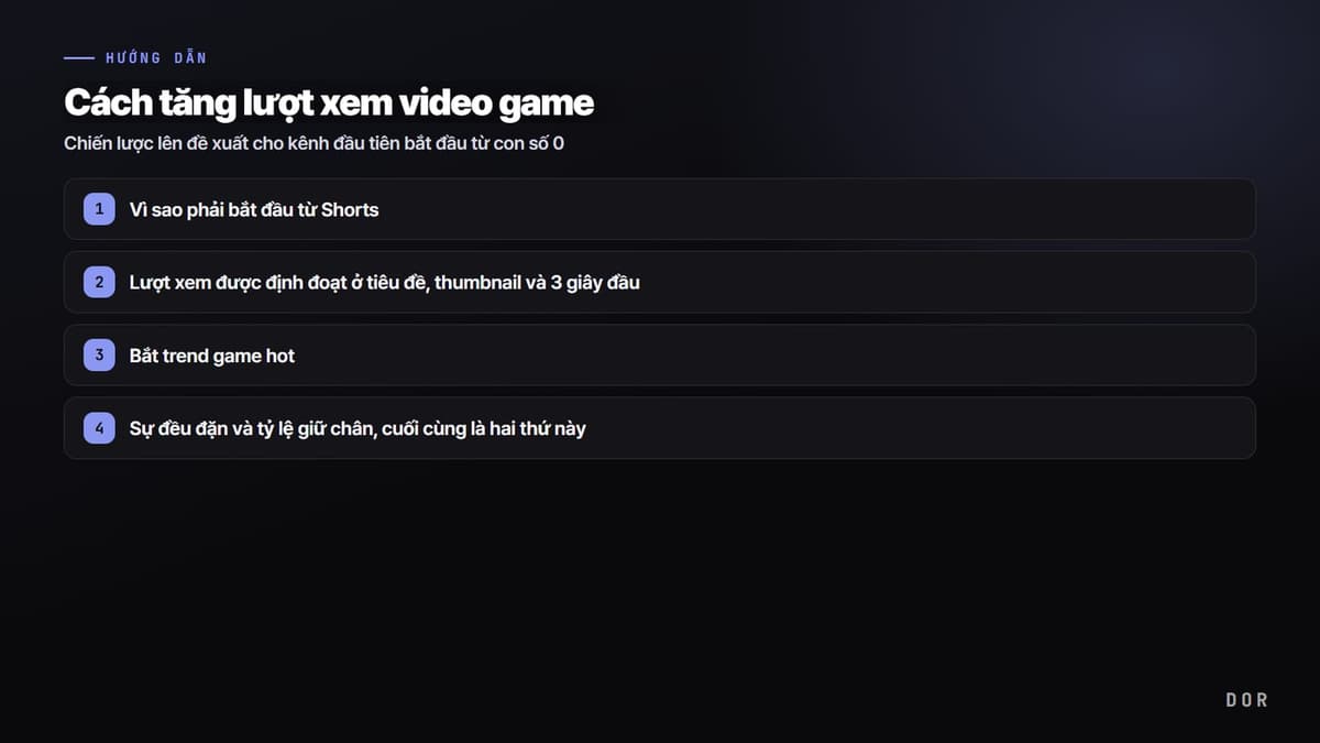 Cách tăng lượt xem video game — sơ đồ tóm tắt các bước