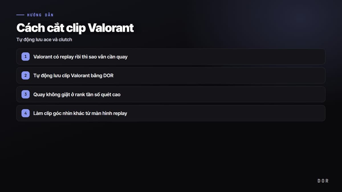 Cách cắt clip Valorant — sơ đồ tóm tắt các bước