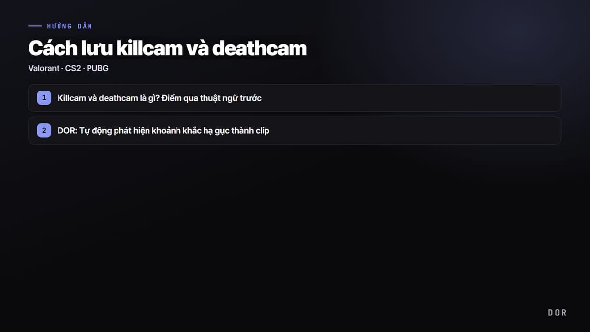 Cách lưu killcam và deathcam — sơ đồ tóm tắt các bước