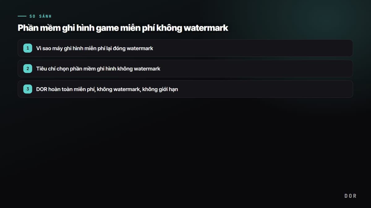 Phần mềm ghi hình game miễn phí không watermark (2026) — sơ đồ tóm tắt các bước