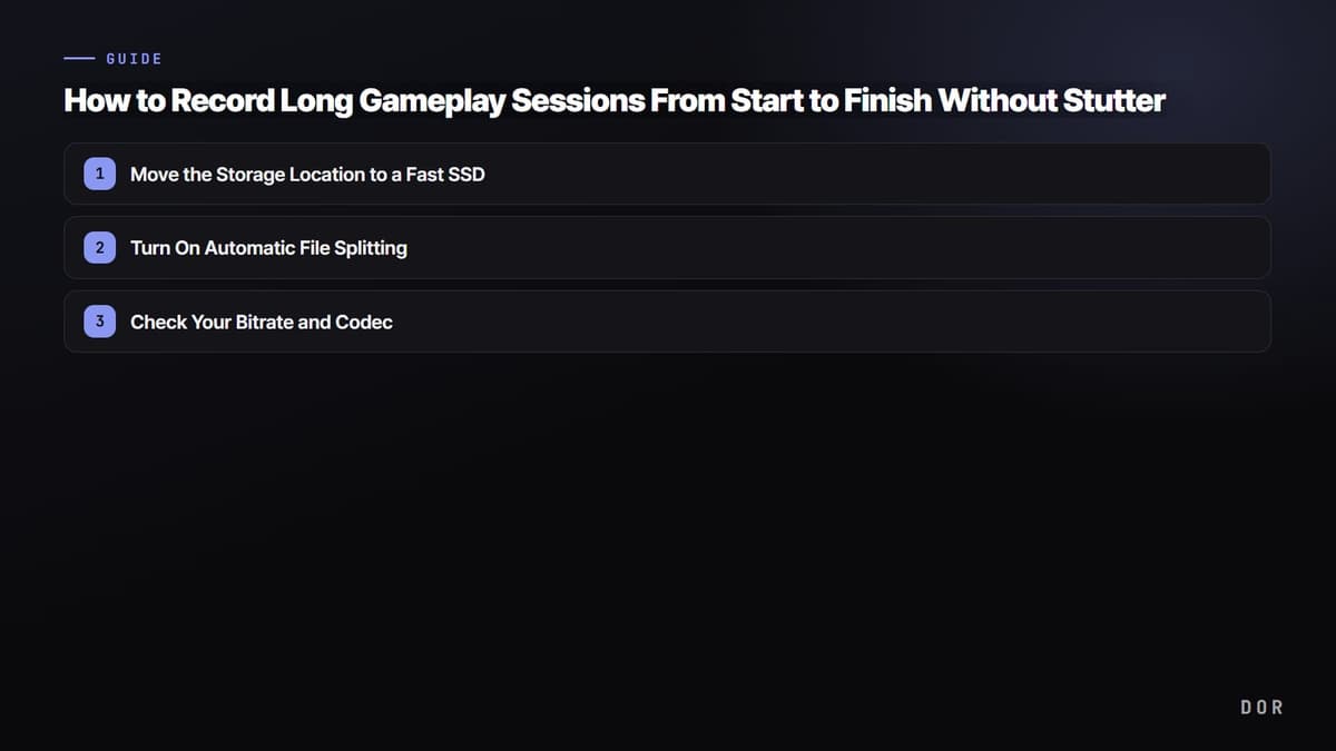 How to Record Long Gameplay Sessions From Start to Finish Without Stutter — step-by-step overview graphic