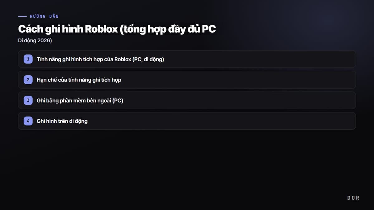 Cách ghi hình Roblox (tổng hợp đầy đủ PC — sơ đồ tóm tắt các bước