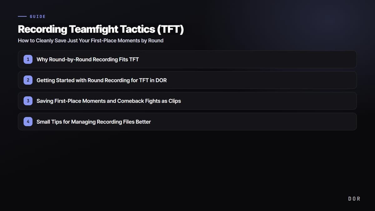Recording Teamfight Tactics (TFT) — step-by-step overview graphic