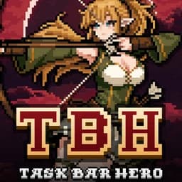 TBH: Task Bar Hero