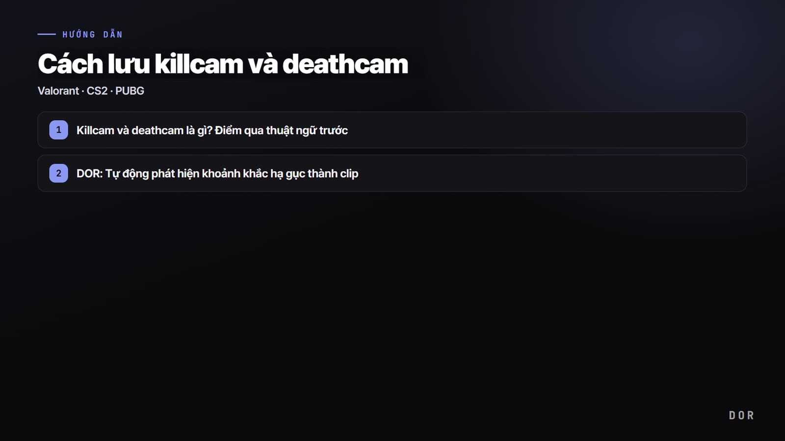 Cách lưu killcam và deathcam — sơ đồ tóm tắt các bước