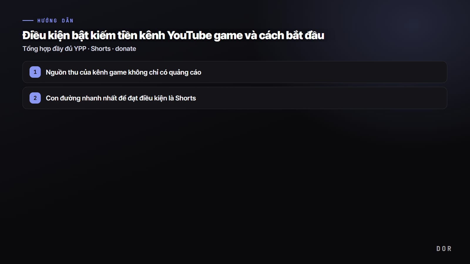 Điều kiện bật kiếm tiền kênh YouTube game và cách bắt đầu — sơ đồ tóm tắt các bước