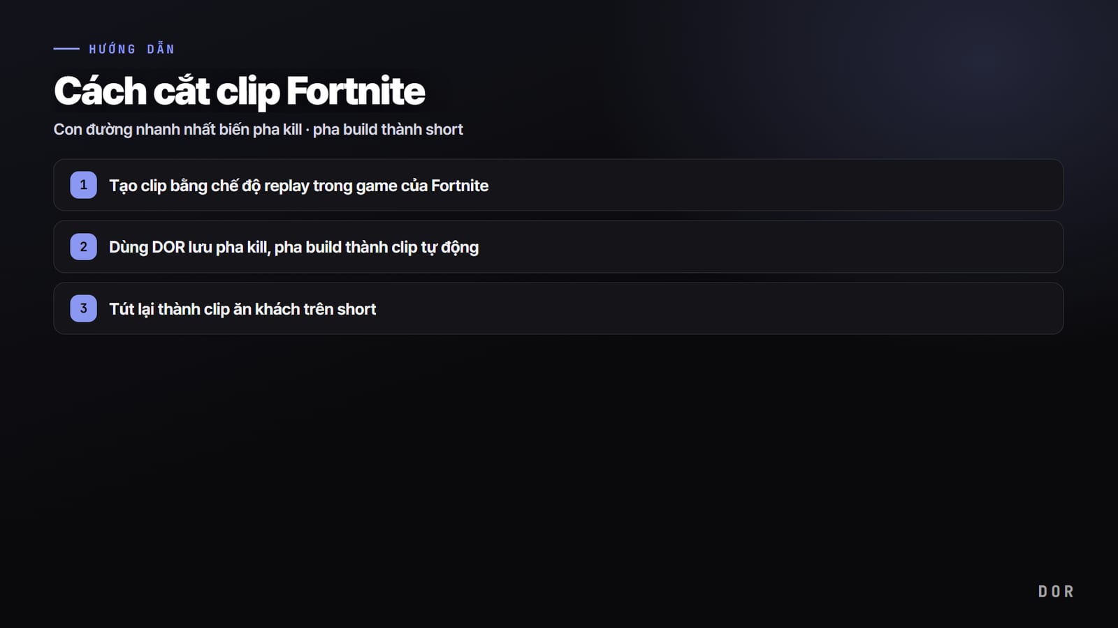 Cách cắt clip Fortnite — sơ đồ tóm tắt các bước